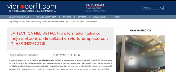 LA TECNICA NEL VETRO ,transformador italiano, mejora el control de calidad en vidrio templado con GLASS INSPECTOR